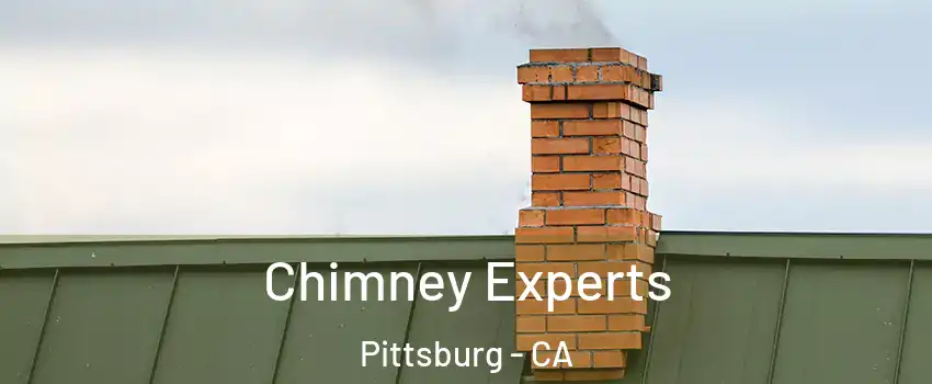  Chimney Experts Pittsburg - CA
