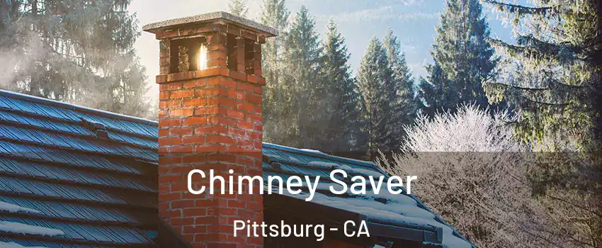  Chimney Saver Pittsburg - CA