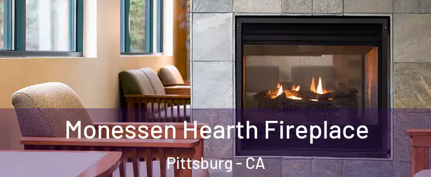  Monessen Hearth Fireplace Pittsburg - CA